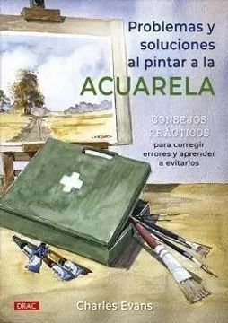 portada Problemas y Soluciones al Pintar a la Acuarela (in Spanish)