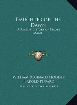 portada daughter of the dawn: a realistic story of maori magic a realistic story of maori magic (in English)