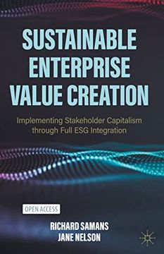 portada Sustainable Enterprise Value Creation: Implementing Stakeholder Capitalism Through Full esg Integration (en Inglés)