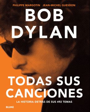 portada Bob Dylan: Todas sus Canciones