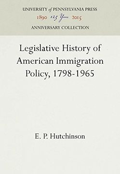 portada Legislative History of American Immigration Policy, 1798-1965 (en Inglés)