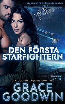 portada Den Första Starfightern (1) (Starfighter Träningsakademi) 
