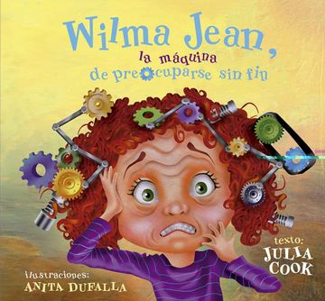 portada Wilma Jean, La Máquina de Preocuparse Sin Fin (in Spanish)