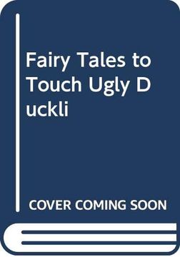 portada Fairy Tales to Touch Ugly Duckli (en Inglés)