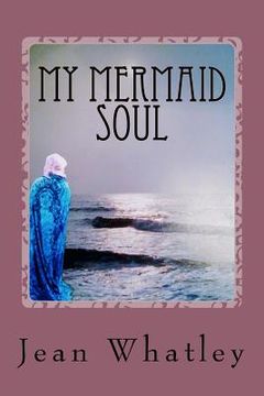 portada My Mermaid Soul (en Inglés)