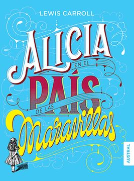 Alicia En El País de Las Maravillas