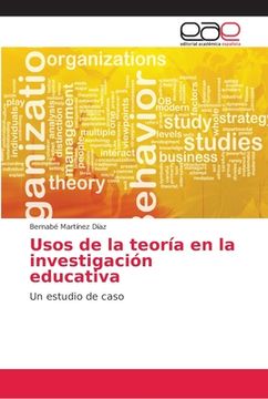 portada Usos de la teoría en la investigación educativa (in Spanish)
