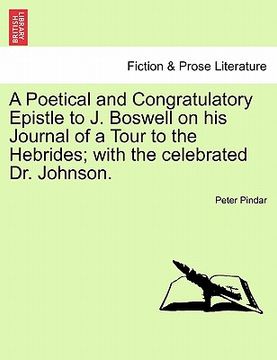 portada a poetical and congratulatory epistle to j. boswell on his journal of a tour to the hebrides; with the celebrated dr. johnson.