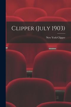 portada Clipper (July 1903) (in English)