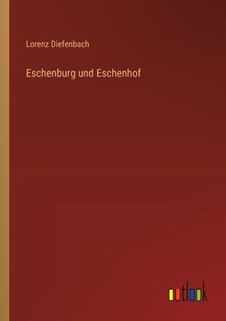 portada Eschenburg und Eschenhof (en Alemán)