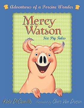 portada Mercy Watson Boxed Set: Adventures of a Porcine Wonder (in English)