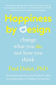 portada Happiness by Design: Change What you do, not how you Think (en Inglés)