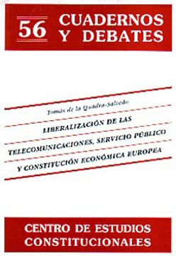 portada Liberalizacion De Las Telecomunicaciones, Servicio Publico Y Constitucion Economica Europe
