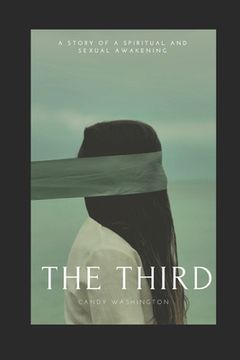 portada The Third: A Story of a Spiritual and Sexual Awakening (en Inglés)