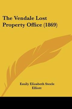 portada the vendale lost property office (1869) (in English)