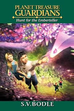 portada planet treasure guardians: hunt for the emberteller (in English)
