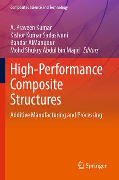portada High-Performance Composite Structures: Additive Manufacturing and Processing (en Inglés)