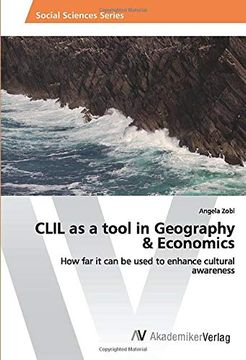 portada Clil as a Tool in Geography & Economics: How far it can be Used to Enhance Cultural Awareness 
