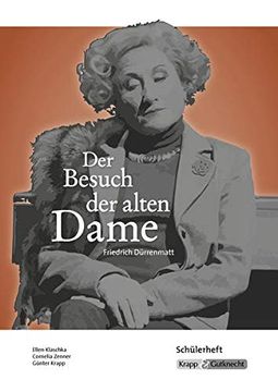 portada Der Besuch der Alten Dame - Friedrich Dürrenmatt: Schülerheft, Arbeitsheft, Lernmittel (en Alemán)