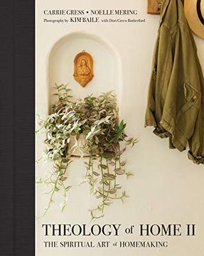 portada Theology of Home ii: The Spiritual art of Homemaking (in English)
