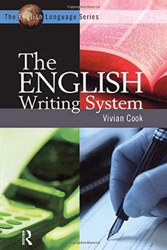 portada The English Writing System (The English Language Series) (en Inglés)