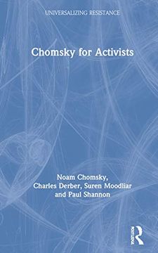 portada Chomsky for Activists (Universalizing Resistance) (en Inglés)