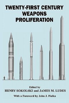 portada 21st century weapons proliferation: are we ready? (in English)