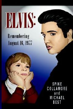 portada elvis: remembering august 16, 1977 (en Inglés)