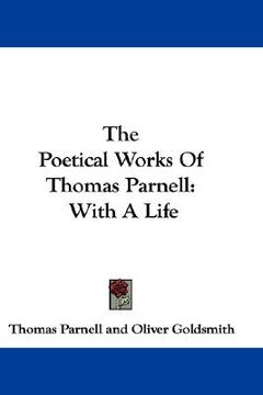 portada the poetical works of thomas parnell: with a life
