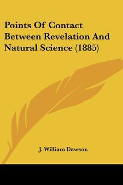 portada points of contact between revelation and natural science (1885) (en Inglés)