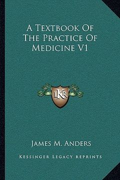 portada a textbook of the practice of medicine v1