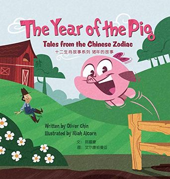 portada The Year of the Pig: Tales From the Chinese Zodiac (en Inglés)
