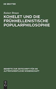 portada Kohelet und die Frühhellenistische Popularphilosophie (Beihefte zur Zeitschrift für die Alttestamentliche Wissensch) (in English)