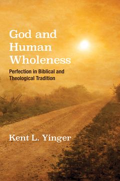 portada God and Human Wholeness (en Inglés)