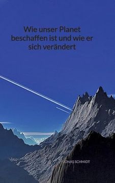 portada Wie Unser Planet Beschaffen ist und wie er Sich Ver? Ndert (en Alemán)