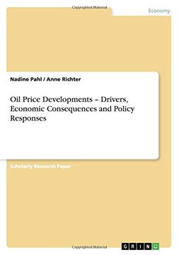 portada Oil Price Developments - Drivers, Economic Consequences and Policy Responses