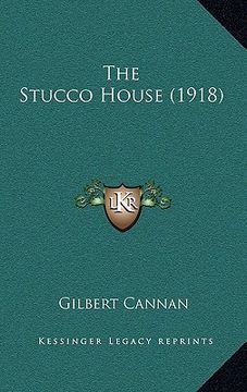 portada the stucco house (1918) (en Inglés)