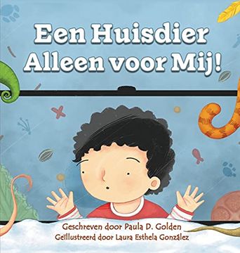 portada Een Huisdier Alleen Voor Mij! (in Dutch)