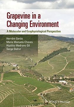 portada Grapevine in a Changing Environment: A Molecular and Ecophysiological Perspective (en Inglés)