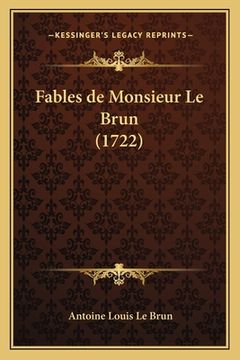 portada Fables de Monsieur Le Brun (1722) (in French)