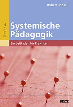 portada Systemische Pädagogik: Ein Leitfaden für Praktiker (en Alemán)