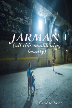 portada JARMAN (all this maddening beauty)