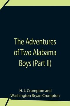 portada The Adventures Of Two Alabama Boys (Part II) (en Inglés)
