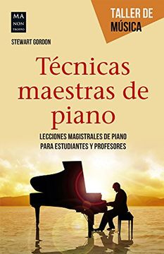 portada Técnicas Maestras de Piano (in Spanish)