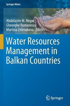 portada Water Resources Management in Balkan Countries (in English)