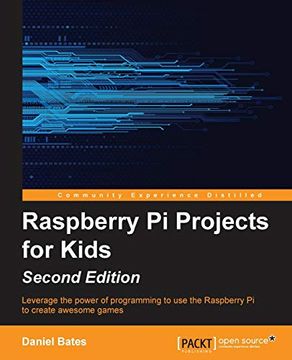 portada Raspberry pi Projects for Kids - Second Edition (en Inglés)
