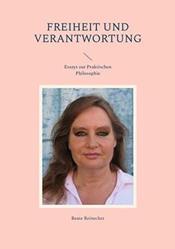 portada Freiheit und Verantwortung: Essays zur Praktischen Philosophie (en Alemán)