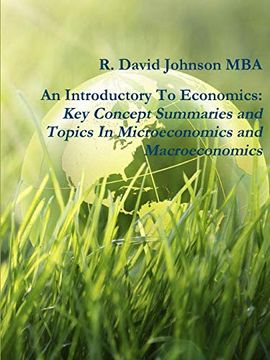 portada An Introductory to Economics: Key Concept Summaries and Topics in Microeconomics and Macroeconomics (in English)