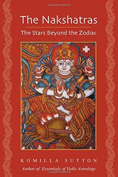 portada The Nakshatras: The Stars Beyond the Zodiac (en Inglés)