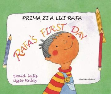 portada Rafa's First day Romanian and English (en Inglés)